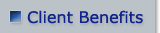 Client Benefits